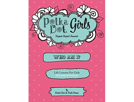 Livro Who Am I Bible Study and Workbook de Paula Yarnes Kristie Kerr (Inglês)