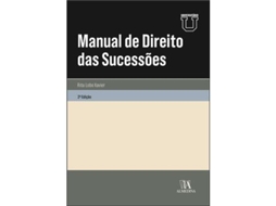 Livro Manual De Direito Das Sucessões - 2ª Edição De Xavier E Rita Lobo (português)