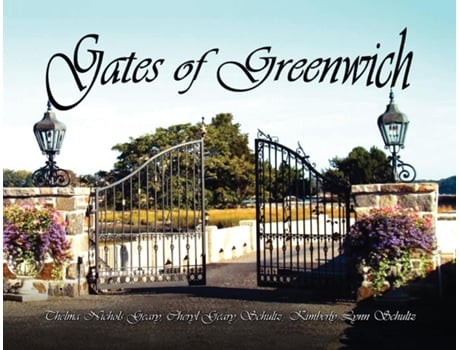Livro Gates of Greenwich de Thelma Nichols Geary (Inglês)