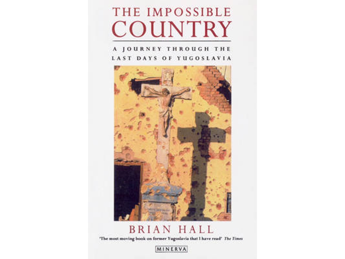 Livro Impossible Country de Brian Hall (Inglês)