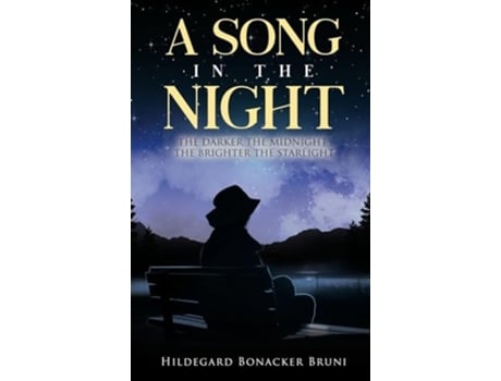 Livro A Song in the Night de Hildegard Bonacker Bruni (Inglês)