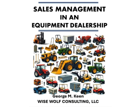 Livro Sales Management in an Equipment Dealership de George M Keen (Inglês)