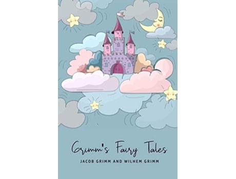 Livro Grimms Fairy Tales de Wilhem Grimm Jacob Grimm (Inglês)
