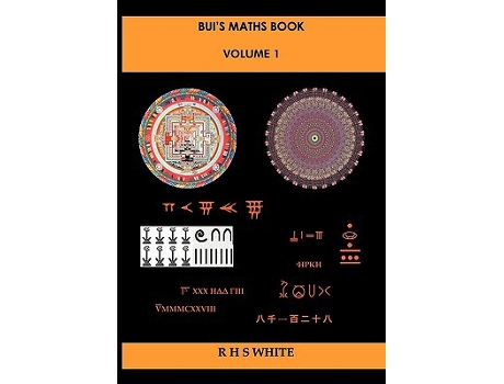 Livro Buis Maths Book Vol 1 A Compendium of Mathematical Invention de Rhs White (Inglês)