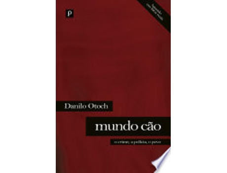 Livro MUNDO CÃO de OTOCH, DANILO (Português do Brasil)