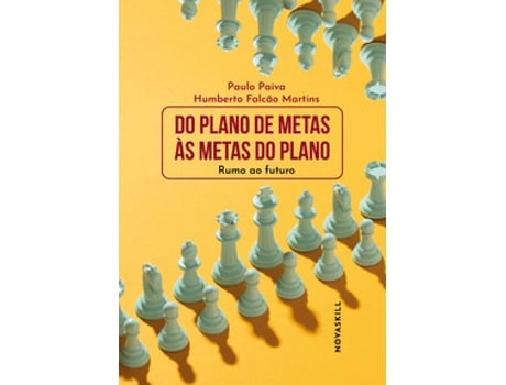 Livro Do Plano De Metas Às Metas Do Plano Rumo Ao Futuro De Paulo Paiva (português Do Brasil)