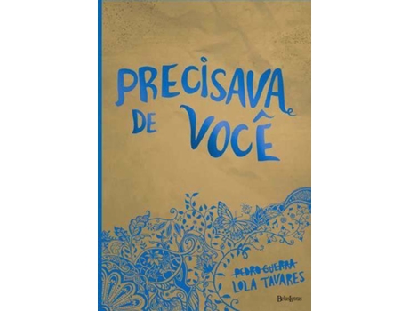 Livro Precisava de você de Pedro Guerra (Português do Brasil)