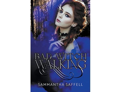 Livro Bad Witch Walking The Hellborn Series de Sammantha Anderson (Inglês)