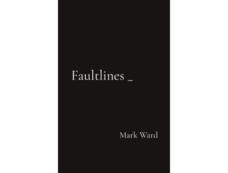 Livro Faultlines _ de Mark Ward (Inglês)
