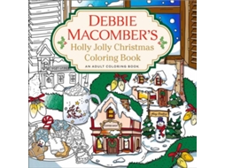 Livro Debbie Macombers Holly Jolly Christmas Coloring Book de Debbie Macomber (Inglês)