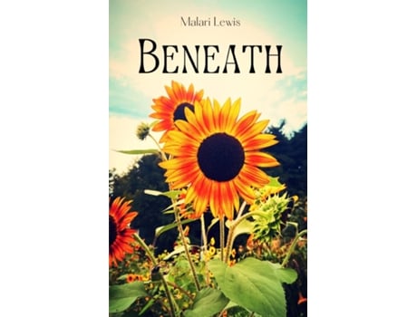 Livro Beneath de Malari Lewis (Inglês)