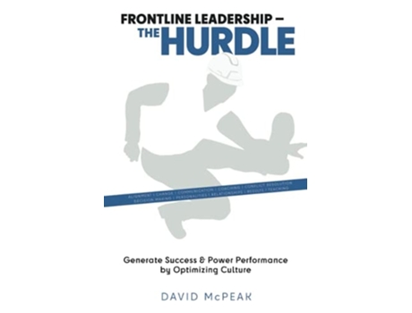 Livro Frontline Leadership - The Hurdle De David Mcpeak (inglês)