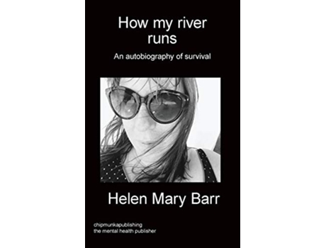 Livro How my river runs An autobiography of survival de Helen Mary Barr (Inglês)