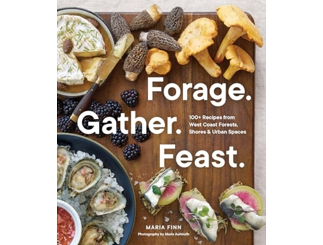 Livro Forage. Gather. Feast. de Maria Finn (Inglês)