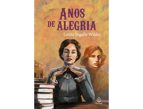 Livro Anos De Alegria - Livro 8 de Laura Ingalls Wilder (Português)