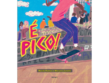 Livro É Pico! De Murilo Romão (português Do Brasil)