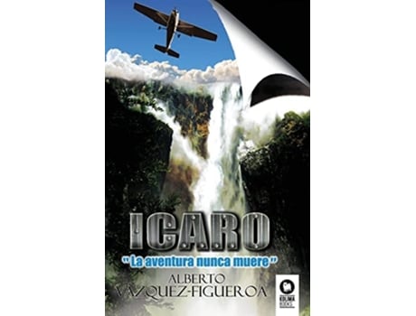 Livro Ícaro De Alberto Vázquez-figueroa (espanhol)