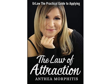 Livro UrLaw The Practical Guide To Applying The Law of Attraction de Anthea Morphitis (Inglês)