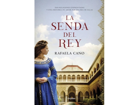 Livro La Senda Del Rey de Rafaela Cano