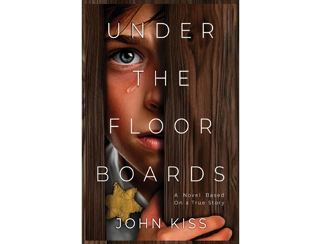 Livro Under The Floorboards de John Kiss (Inglês)