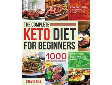 Livro The Complete Keto Diet for Beginners de Stevid Rill (Inglês)