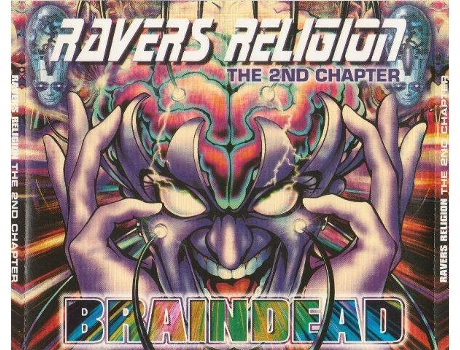 Cd Ravers Religion The 2nd Chapter - Braindead Dance Pool