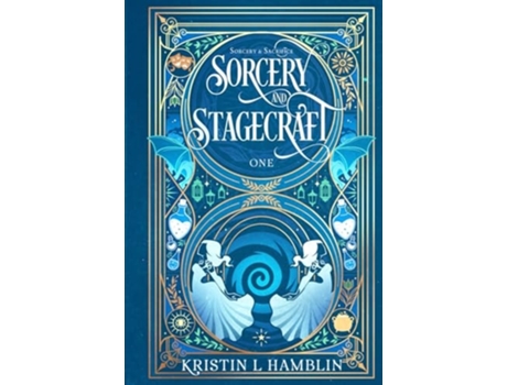 Livro Sorcery and Stagecraft de Kristin L Hamblin (Inglês - Capa Dura)
