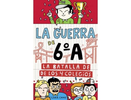 Livro La Batalla De Los 4 Colegios de Sara Cano