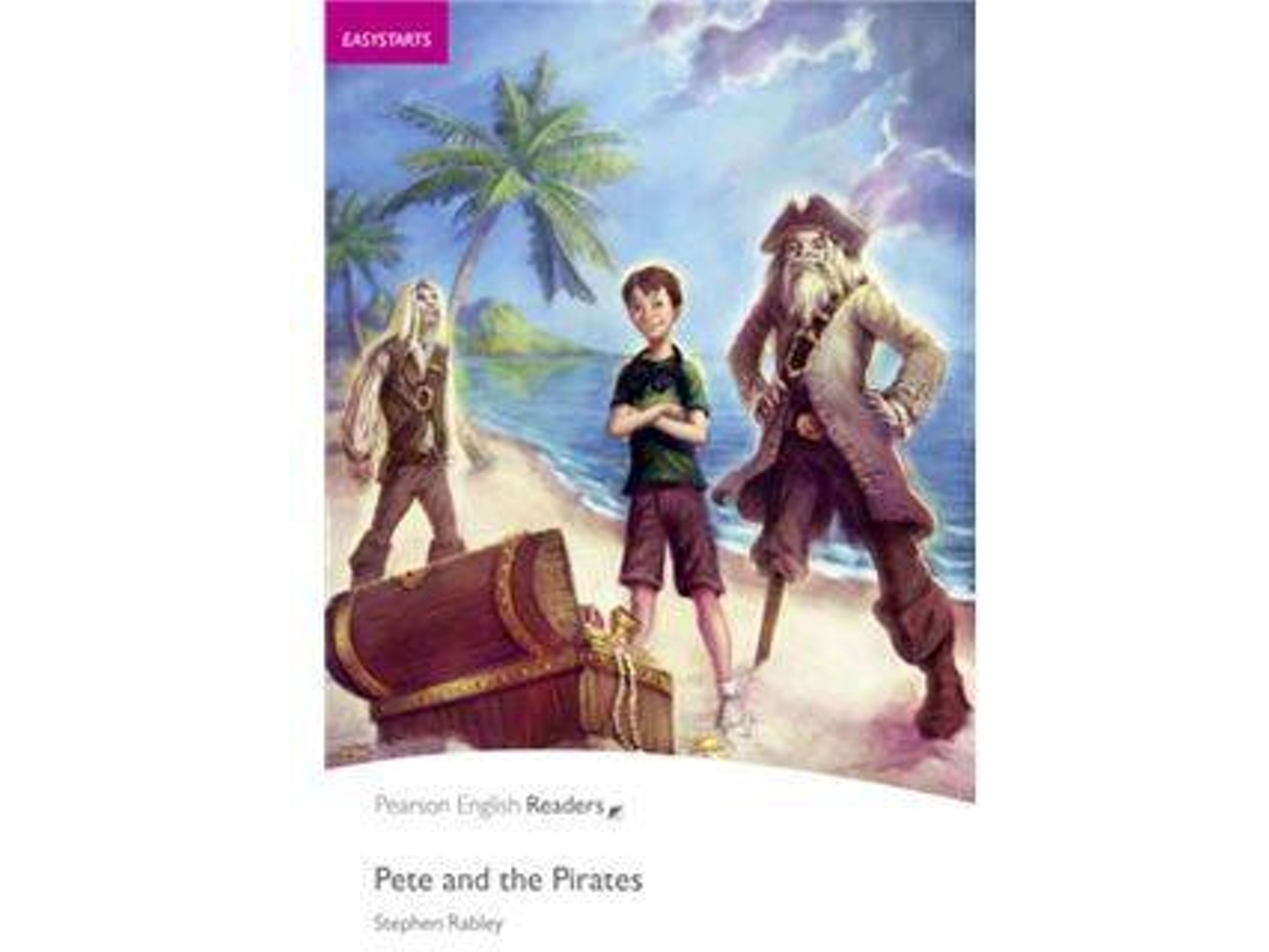 Livro Pete and the pirates de Stephen Rabley (Inglês)