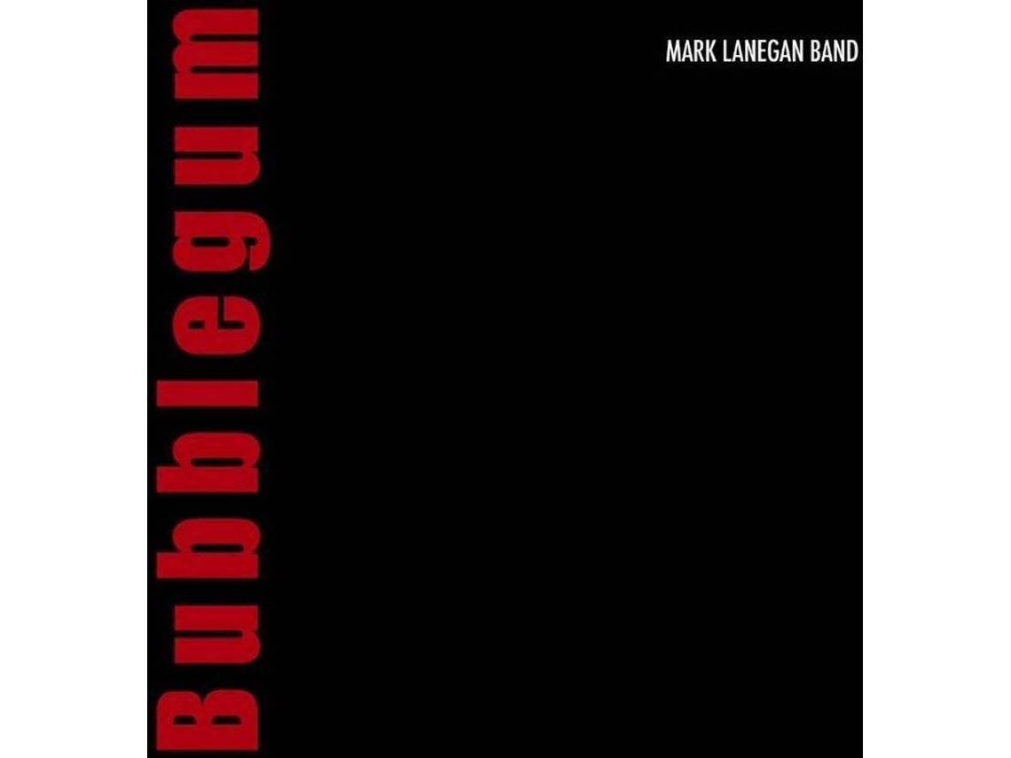 LP MARK LANEGAN: BUBBLEGUM