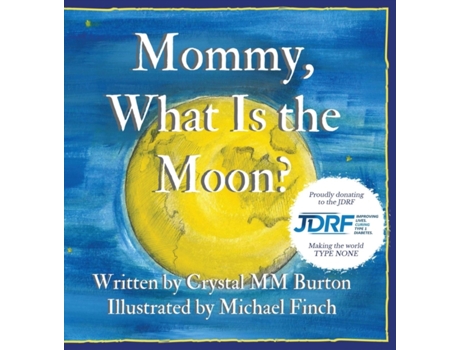 Livro Mommy, What Is the Moon? Crystal M M Burton (Inglês)