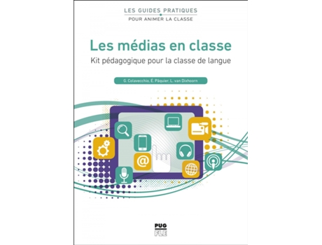 Livro Les Médias En Classe: Kit Pédagogique Pour La Classe De Langue de Gérard Colavecchio (Francês)