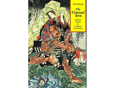 Livro The Tattooed Arm Edo Manga de Shikitei Sanba (Inglês)