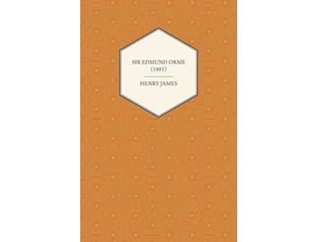 Livro Sir Edmund Orme 1891 de Henry James (Inglês)