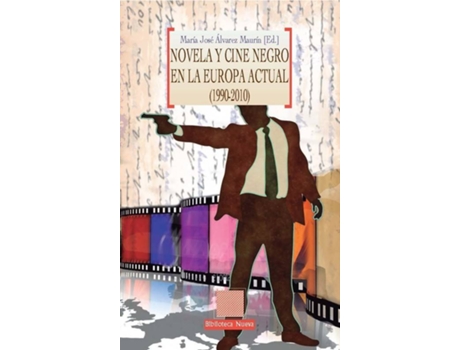 Livro Novela Y Cine Negro En La Europa Actual