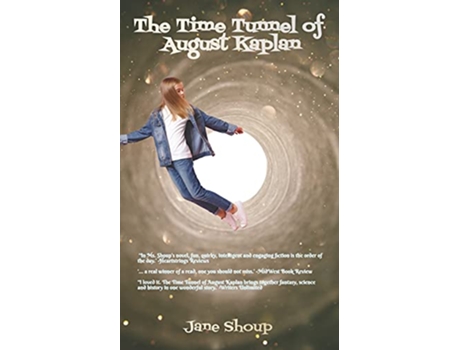 Livro The Time Tunnel of August Kaplan de Jane Shoup (Inglês)