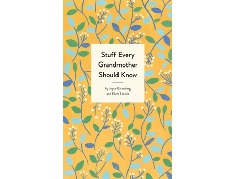 Livro Stuff Every Grandmother Should Know de Joyce Eisenberg
