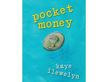 Livro Pocket Money A Book About Random Acts Of Kindness De Kaye Llewelyn (inglês)
