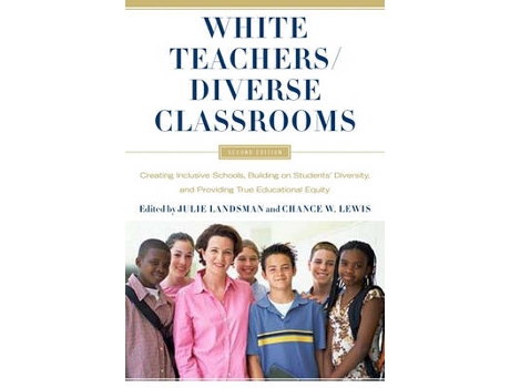 Livro white teachers / diverse classrooms de edited by julie landsman , edited by chance w lewis (inglês)