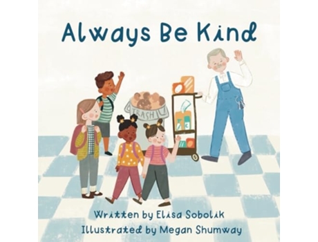 Livro Always Be Kind de Elisa Sobolik (Inglês)