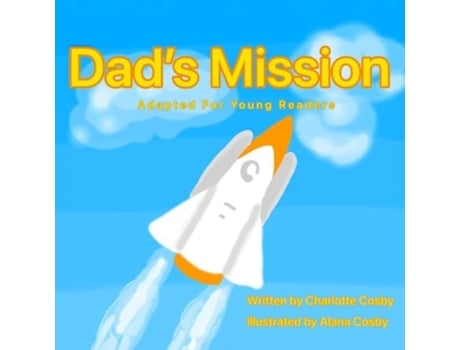 Livro Dads Mission de Charlotte Cosby (Inglês)