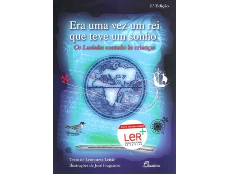 Livro Era Uma Vez Um Rei Que Teve Um Sonho de Leonoreta Leitao (Português)