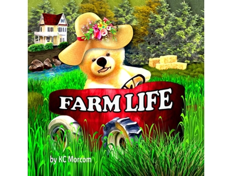 Livro Farm Life de KC Morcom (Inglês)