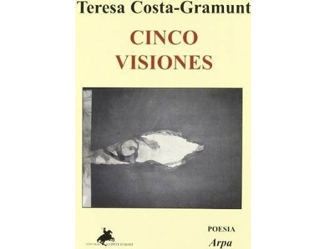 Livro Cinco visiones de Teresa Costa I Gramunt (Espanhol)
