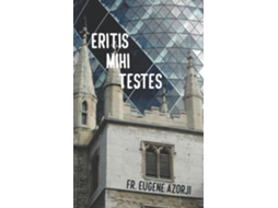 Livro Eritis Mihi Testes de Eugene Azorji (Inglês)
