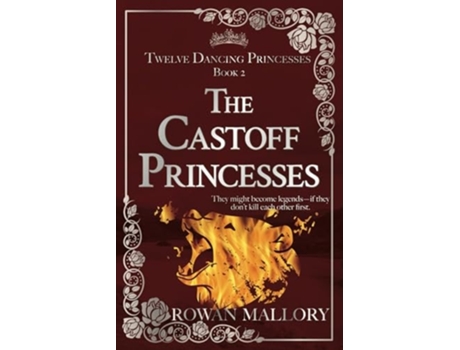 Livro The Castoff Princesses de Rowan Mallory (Inglês)