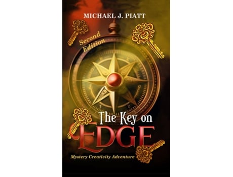 Livro The Key on Edge Mystery Creativity Adventure de Michael J Piatt (Inglês)