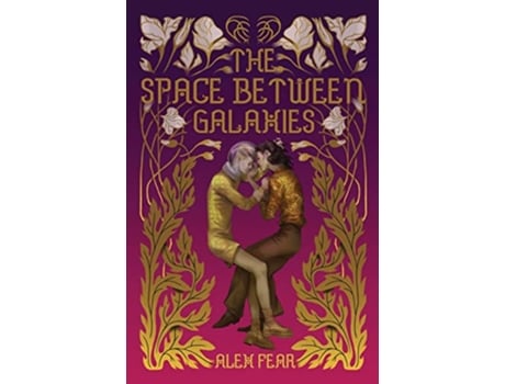 Livro The Space Between Galaxies paperback Or Softback de Fear Alex (Inglês)
