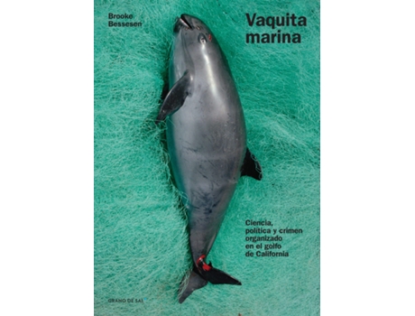 Livro Vaquita Marina de Brooke Bessesen (Espanhol)