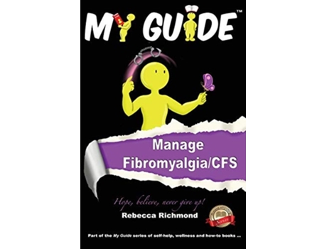 Livro My Guide Manage Fibromyalgia/cfs De Rebecca Richmond (inglês)